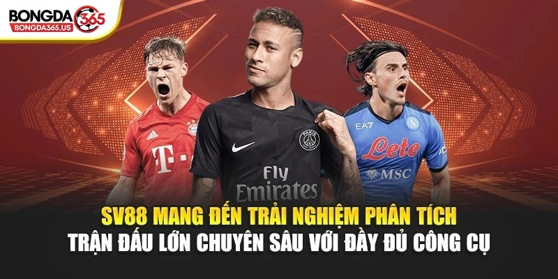 SV88 mang đến trải nghiệm phân tích trận đấu lớn chuyên sâu với đầy đủ công cụ