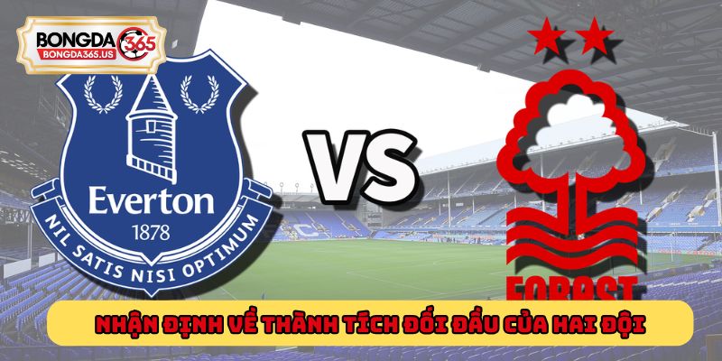 Nhận định về thành tích đối đầu của hai đội