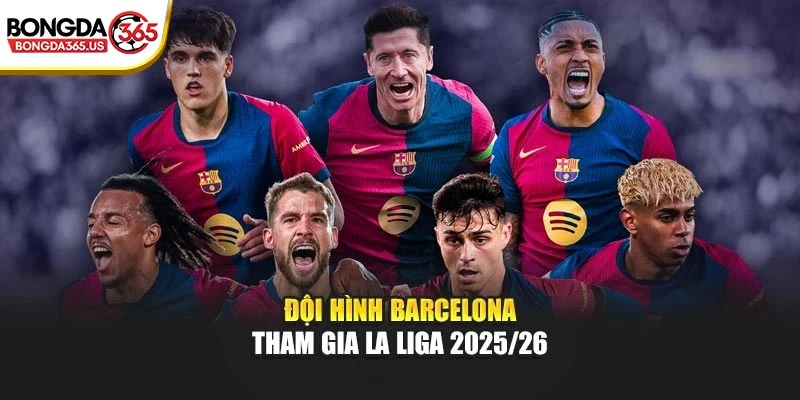 Đội hình Barcelona tham gia La Liga 2025/26