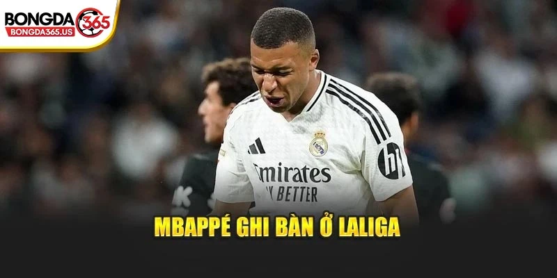 Mbappé ghi bàn ở LaLiga